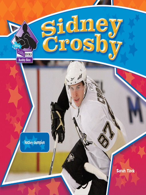 Title details for Sidney Crosby by Sarah Tieck - Wait list